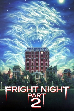 Fright Night Part 2