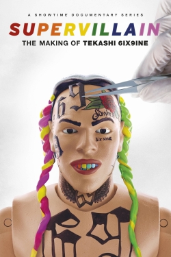 Supervillain: The Making of Tekashi 6ix9ine