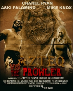 Azteq vs The Prowler