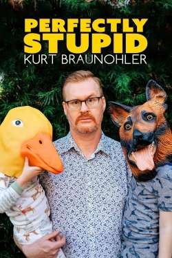 Kurt Braunohler: Perfectly Stupid