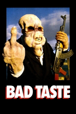 Bad Taste