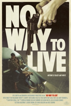 No Way to Live