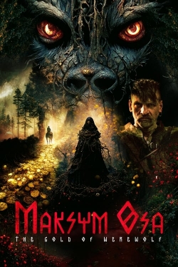 Maksym Osa: The Gold of Werewolf